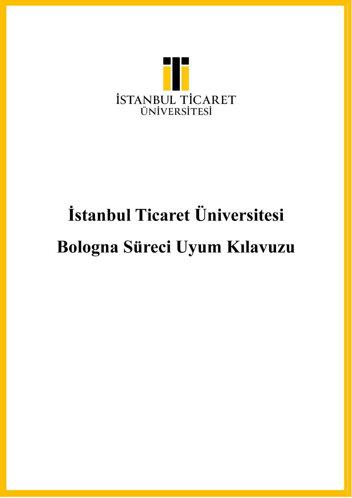 Bologna Süreci Uyum Kılavuzu